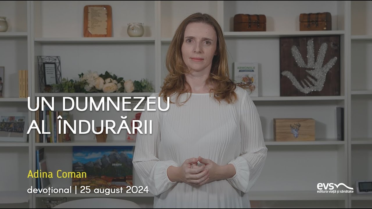 UN DUMNEZEU AL ÎNDURĂRII