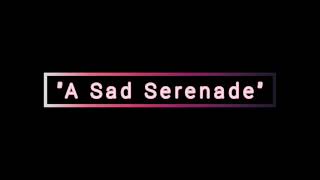 A Sad Serenade Org By Ghost - Reverie Feat. Pitx Remix