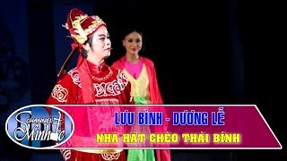 Lưu Bình Dương Lễ  Nhà Hát Chèo Thái Bình