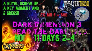 I can't believe what I did here....DD3 Node 11 Days 2-4...