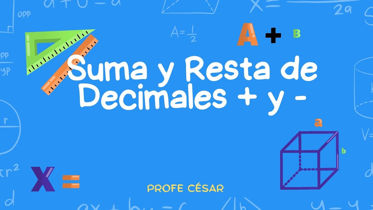 Resuelve sumas y restas de decimales negativos y positivos #