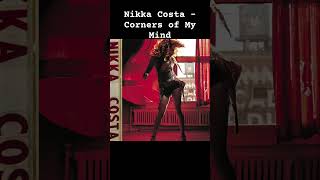 Nikka Costa - Corners of My Mind