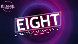 10.2.2022 - Pt. 1 FAITH - 8 Characteristics of a Divine Nature