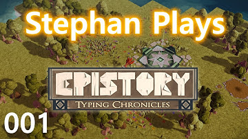 Epistory - Typing Chronicles Walkthrough - Signal Fires [pt 1]