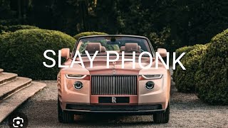 Slay phonk song.. rolls Royce edit |ROLLS ROYCE EDIT|