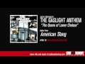 The Gaslight Anthem - The Queen of Lower Chelsea (Official Audio)