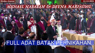 FULL...ADAT BATAK PERNIKAHAN MICHAEL NABABAN & DEYNA MARPAUNG