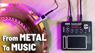 Turning a METAL PLATE into MUSIC with Korg NTS-3 Kaoss Pad