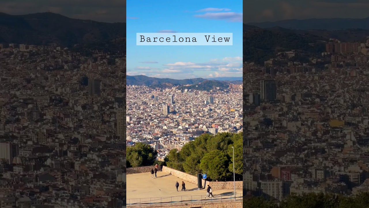 Montjuic, Barcelona View 