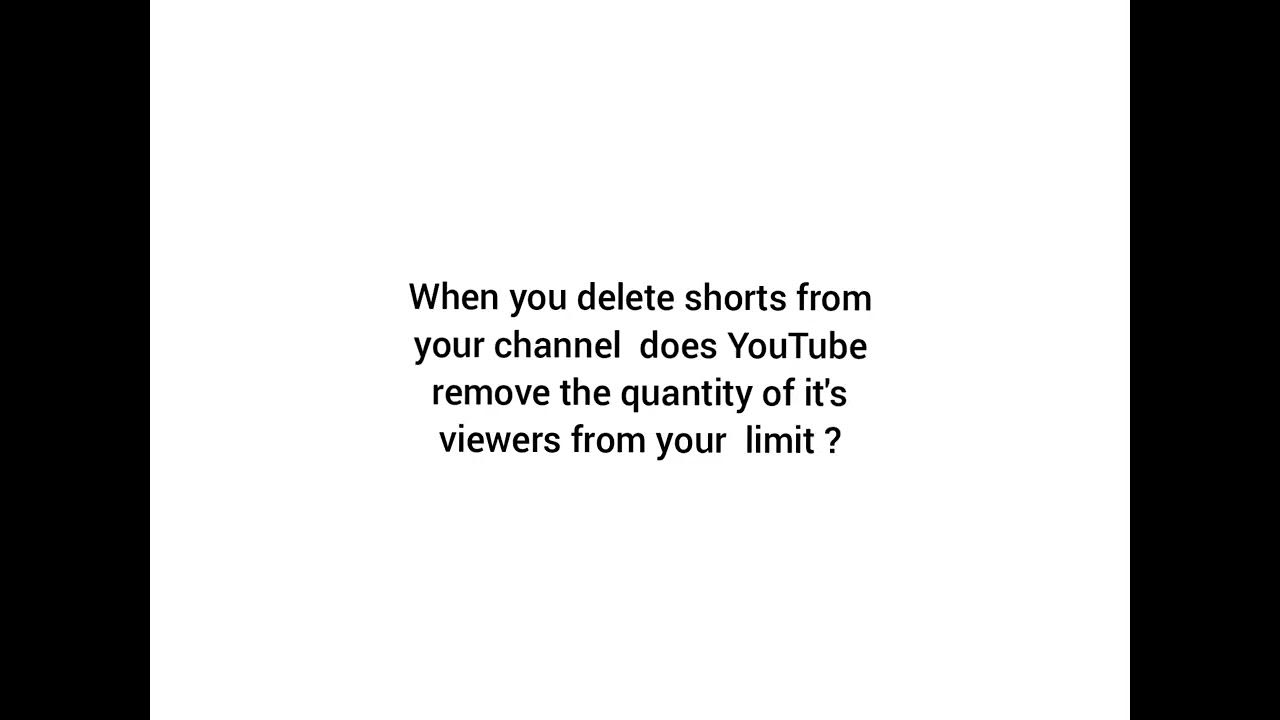 Does YouTube remove your short viewers when you delete it YouTube
