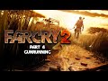 Far cry 2 part 4  gunrunning retro game playthrough
