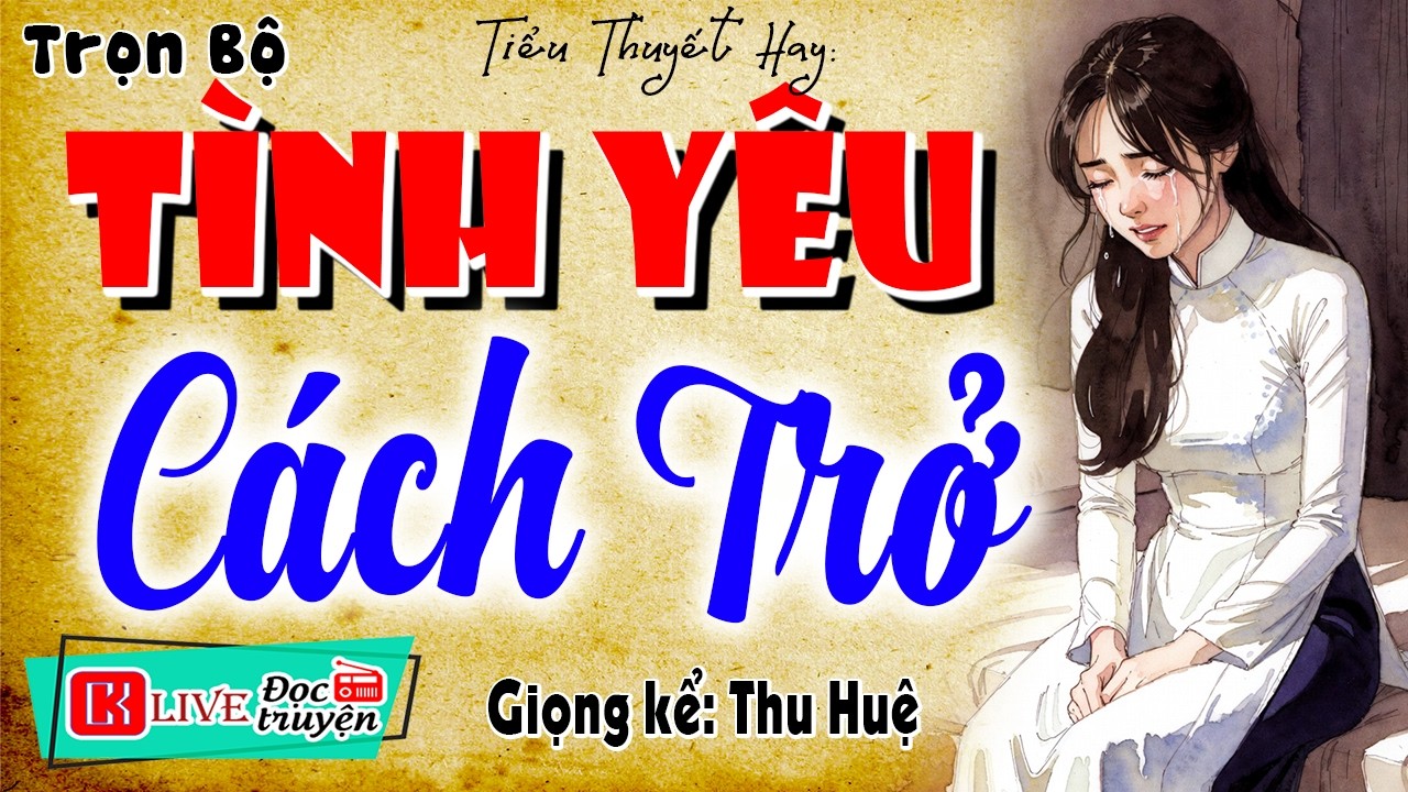 Câu chuyện hay nhất thế gian: 