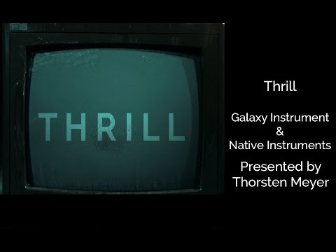 Thrill Galaxy Instruments & Native Instruments  Kontakt Library (4K) Sequences