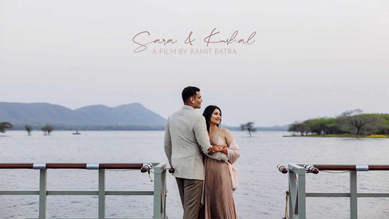 Raffles Udaipur | Destination Wedding | Sara & Kushal | Wedding Film
