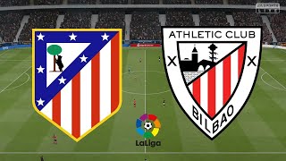 Atletico Madrid Vs Athletic Bilbao //La Liga// EA Sports Live