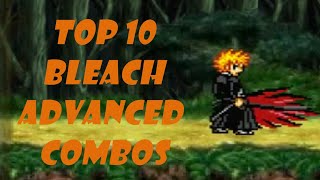 Top 10 Bleach Advanced Combos - Bleach vs Naruto 3.0