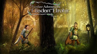 The Further Adventures of Elladan and Elrohir | The Lord of the Rings Online - Soundtrack