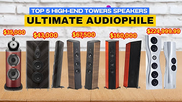 Best High-End Floorstanding Speakers Of 2025 || Top 5 Best HiFi Tower Speakers for Audiophiles