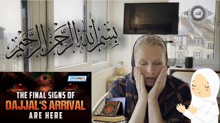 THE FINAL SIGNS OF DAJJAL’S ARRIVAL ARE HERE | Reaction