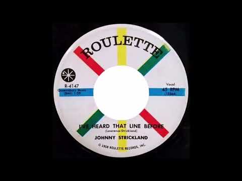 Johnny Strickland - I've Heard That Line Before - (1958) - Stereo