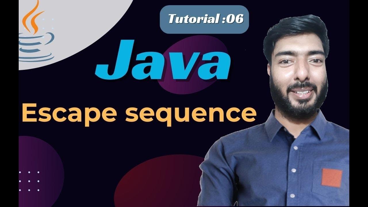 java tutorial 06 || Escape sequence in java || java full course in ...
