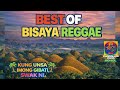 BEST BISAYA REGGAE 🎶 | Hala Sayaw Na, Nobyembre Nga Ulan, Smile Nga Makadato &amp; Kalami Sa Paminaw
