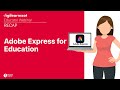 Adobe Express for Education Webinar Recap