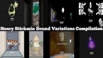 Henry Stickmin Sound Variations Compilation
