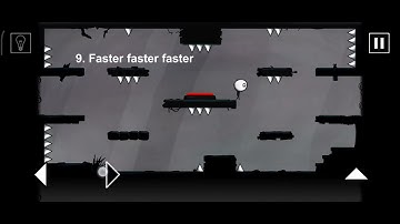 That Level Again " Level -9 FASTER FASTER FASTER