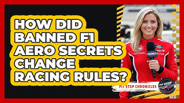 How Did Banned F1 Aero Secrets Change Racing Rules? - Pit Stop Chronicles