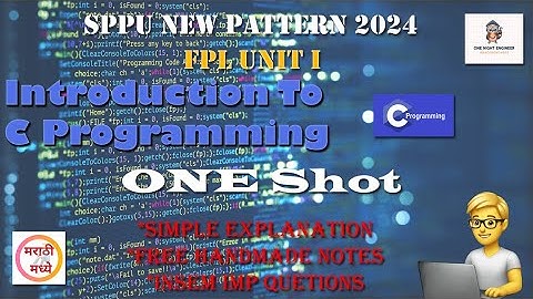 FPL Unit 1 | C Programming | One shot | FPL unit 1 one shot | Sppu 2024 New Pattern | #oneshot #fpl