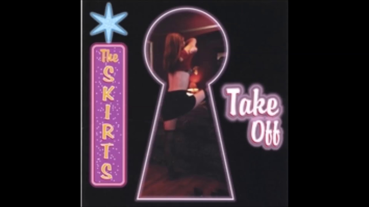 Watch The Skirts - Burn on YouTube Watch The Skirts - Burn on YouTube