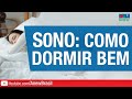 Sono: Como Dormir Bem