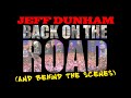 Back On the Road (and Behind the Scenes) | JEFF DUNHAM