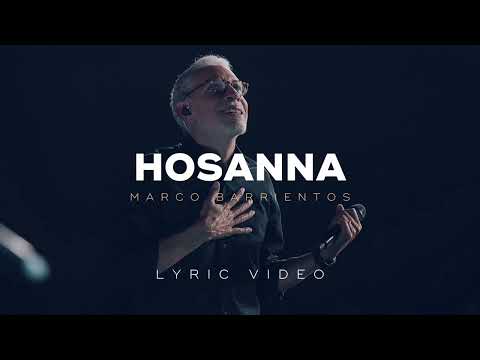 Hosanna - Marcos