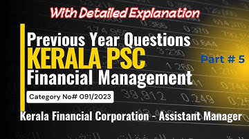 Financial Management PYQ – Assistant Manager Kerala Financial Corporation |  091/2023 | MCQ | BCom