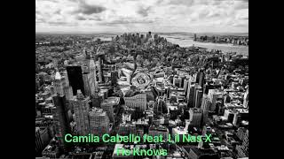 Camila Cabello feat. Lil Nas X - He Knows