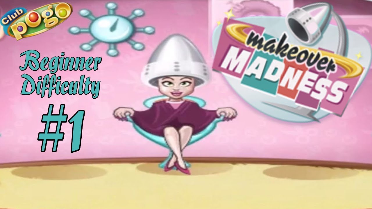 Pogo Games ~ Makeover Madness #1 - Beginner Difficulty