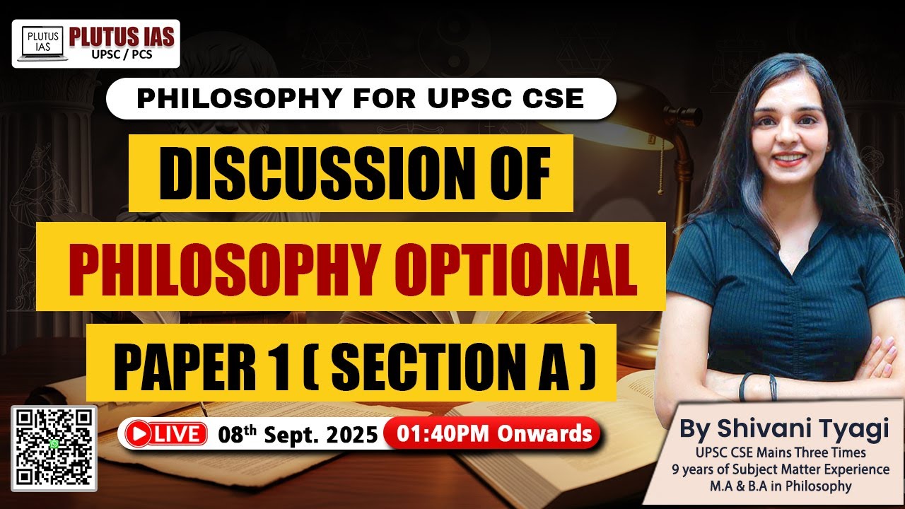 Live UPSC Philosophy Optional Paper 1 (Section A) Strategy & Analysis | Shivani Ma'am | Plutus IAS