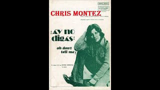 Video thumbnail of "Chris Montez - Ay No Digas   [Stereo] - 1972"