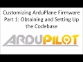 Customizing ArduPlane Firmware: Obtaining and Setting Up the Codebase