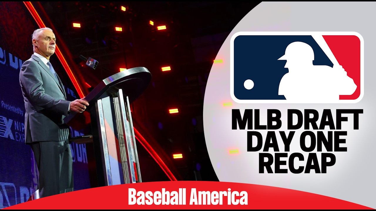 MLB Draft 2026 Day 1 Recap | Baseball America
