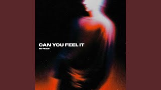 Download lagu Can You Feel It