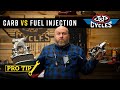 Fuel Delivery 101 : Carb vs EFI | Pro Tip