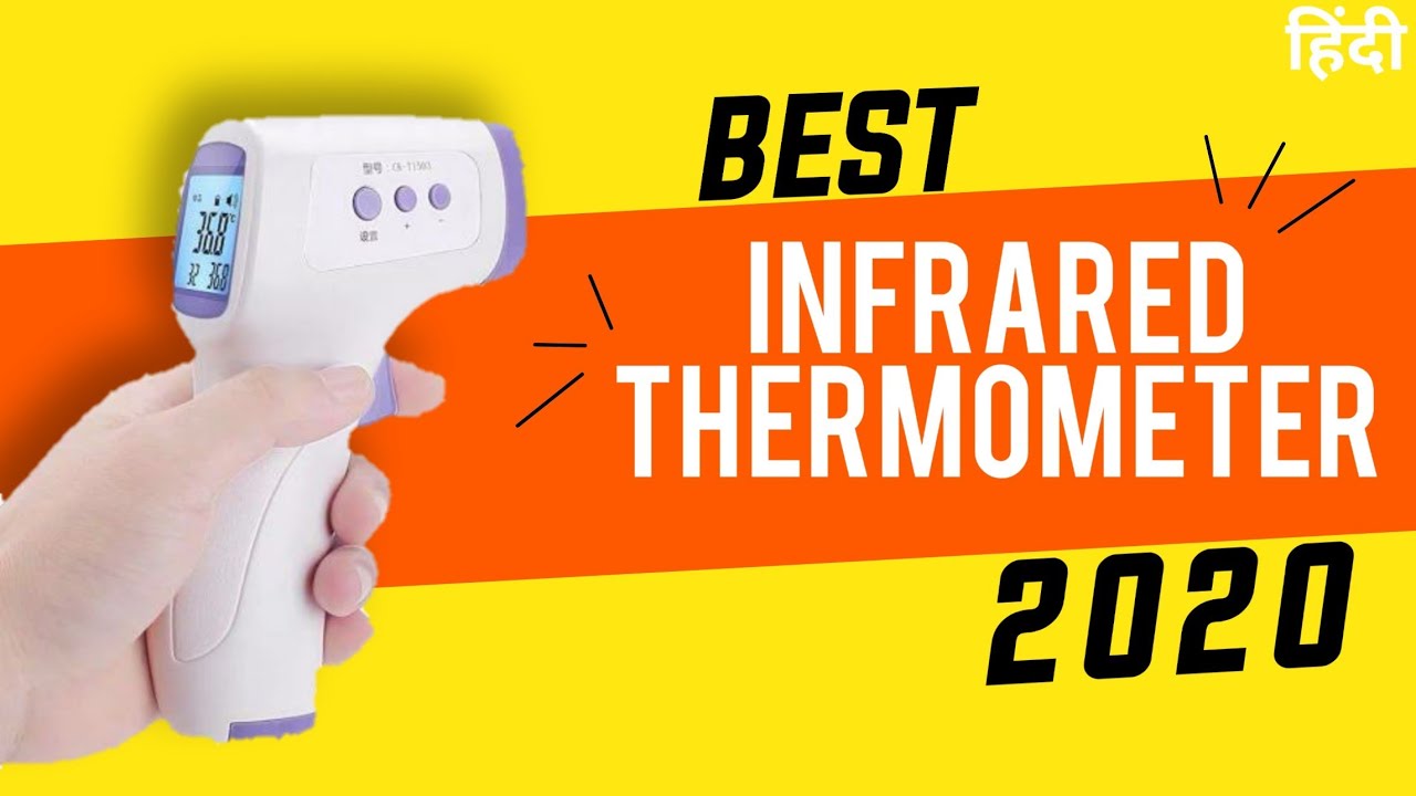 BEST INFRARED THERMOMETER INDIA 2020 | CONTACT LESS THERMAMETER