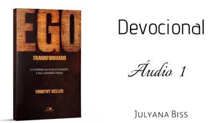Devocional com o livro Ego Transformado - ÁUDIO 1