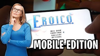 Eroico Mobile Gameplay - How To Download Eroico On Android Apk Ios Iphone