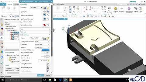 NX12 Tutorial - CAM Advance - Sử dụng một bộ phận lắp ráp gia công