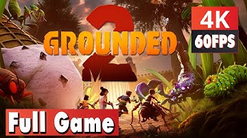 GROUNDED 2 Gameplay Walkthrough [ Solo ] FULL GAME [4K 60FPS PC Ultra] No Commentary