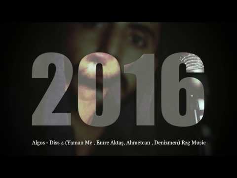 Algos - Diss 4 (Yaman Mc , Emre Aktaş, Ahmetcan , Denizmen) Rzg Music 2016